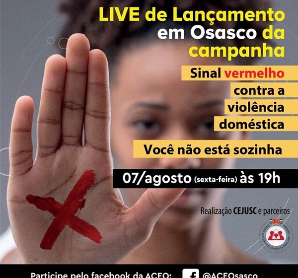  LIVE de lançamento da Campanha Sinal Vermelho Contra Violência Doméstica