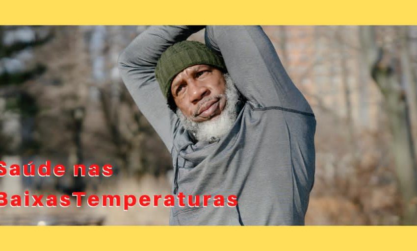  Fique atento às doenças em baixas temperaturas
