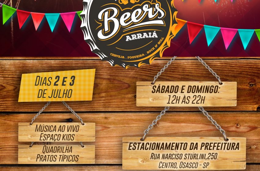  Beer’Festival Arraiá 2022 será esse final de semana