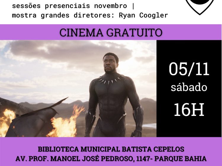  ‘Pantera Negra’ estará em cartaz na Biblioteca Batista Cepelos no sábado (5)