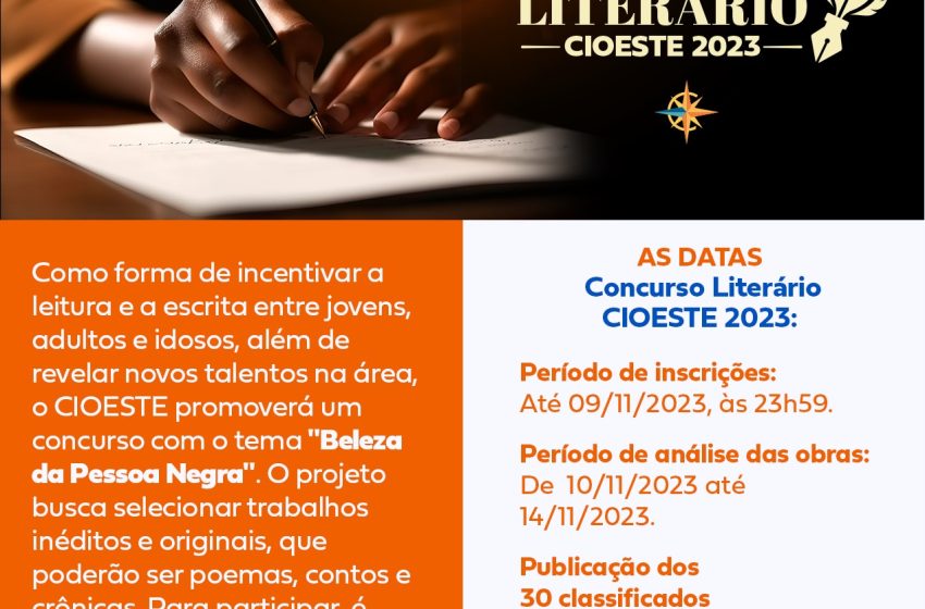  Com inscrições até 09/11, o I Concurso Literário CIOESTE 2023 celebra a beleza da pessoa negra