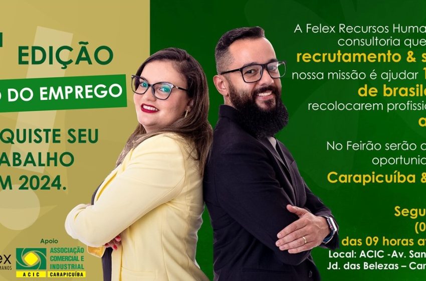  2º Feirão do Emprego em Carapicuíba e Região: Conquiste seu trabalho em 2024