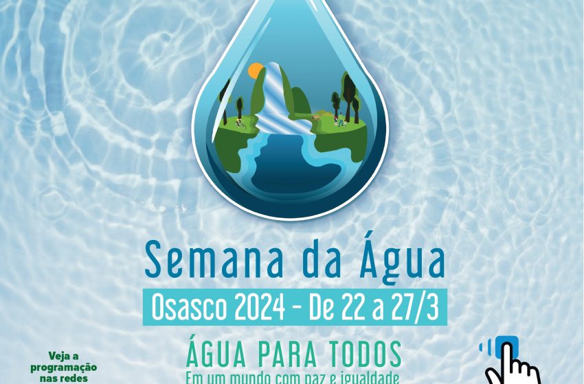  Osasco promove Semana da Água de 22 a 27/3 para conscientização e educação ambiental