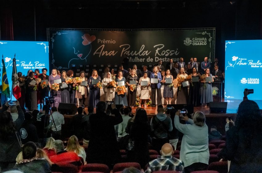 Prêmio Ana Paula Rossi – Mulher de Destaque celebra força feminina em solenidade no Teatro Municipal