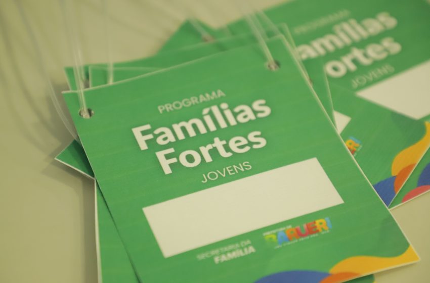  Barueri traz o Programa Famílias Fortes 2025 e realiza encontros semanais até 25 de setembro 