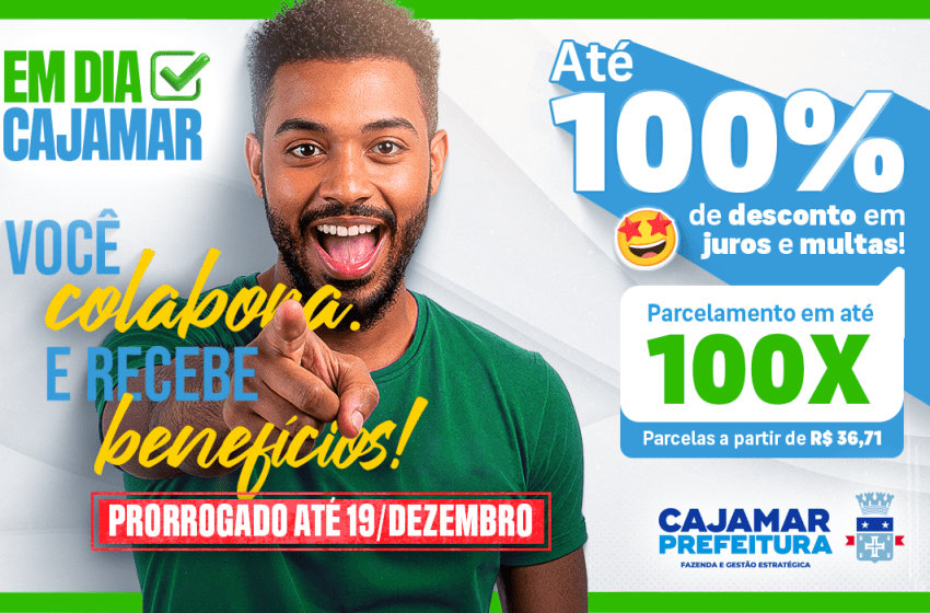  Prazo prorrogado para regularização de débitos com o Em Dia Cajamar