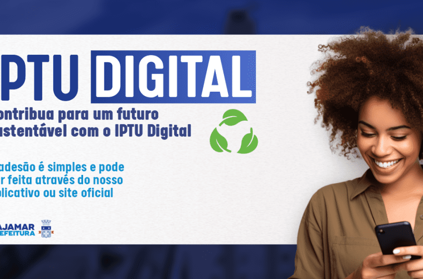  Contribua para um futuro sustentável com o IPTU Digital em Cajamar