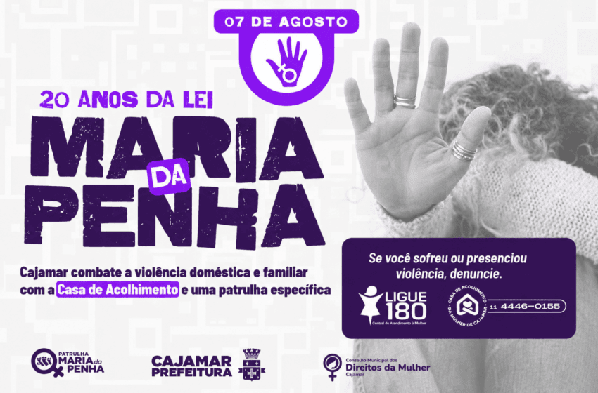  Lei Maria da Penha completa 20 anos e reforça a importância da proteção às mulheres em Cajamar