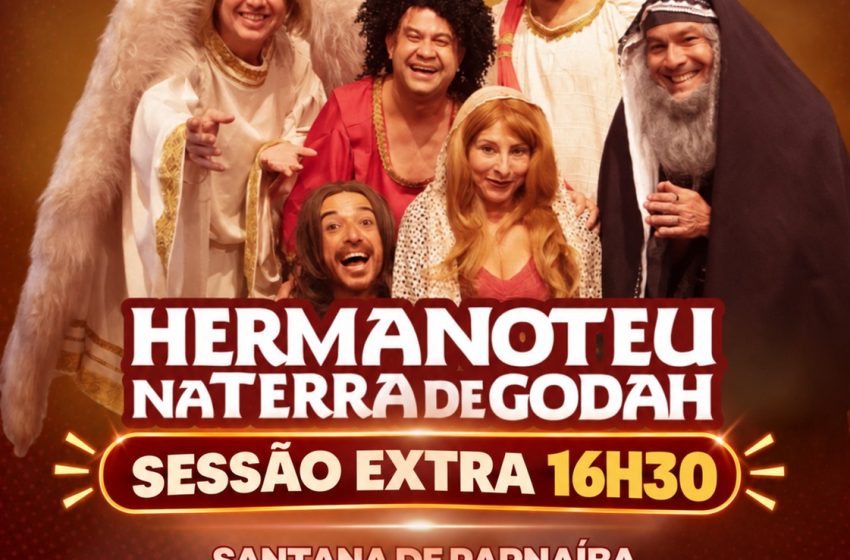  “Hermanoteu na Terra de Godah” ganha sessão extra em Santana de Parnaíba neste domingo