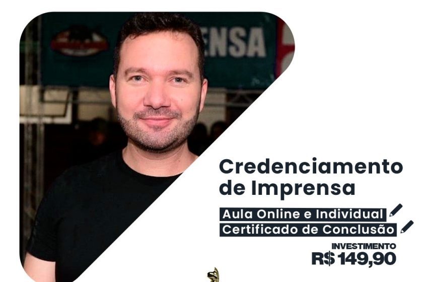 Curso online sobre credenciamento de imprensa oferece aula individual e certificado